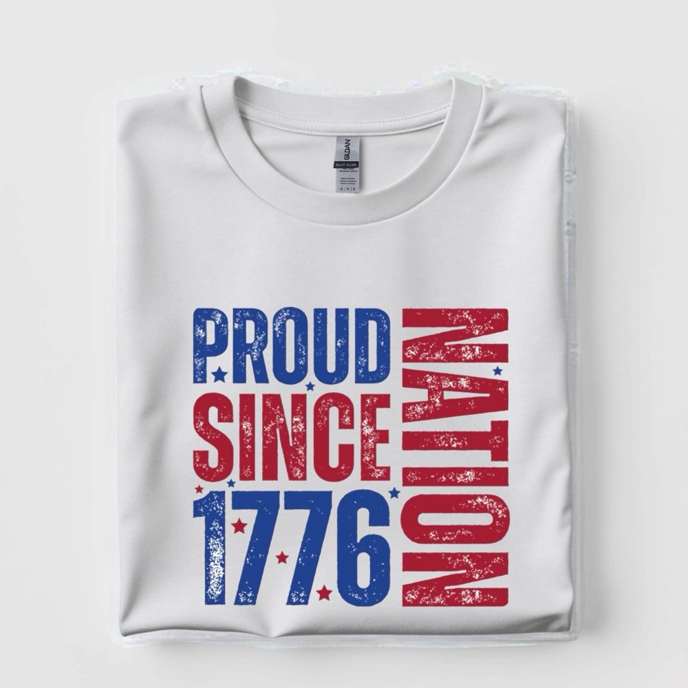 Proud Nation since1776 Aniversary Patriotic graphic T- shirt New S M L XL unisex